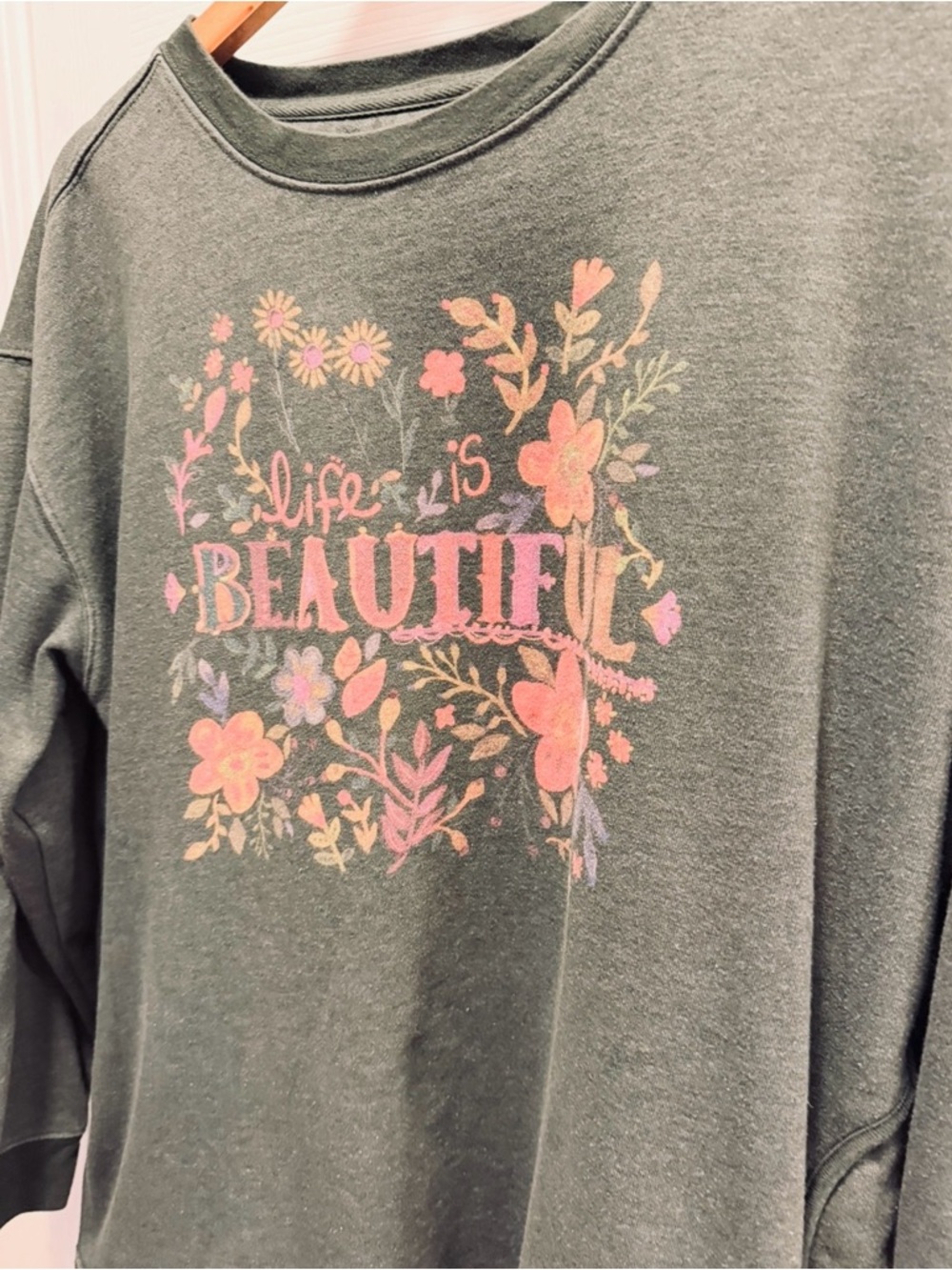 Natural Life "Life is Beautiful" Olive Green Floral Sweatshirt - XL - Picture 3 of 10